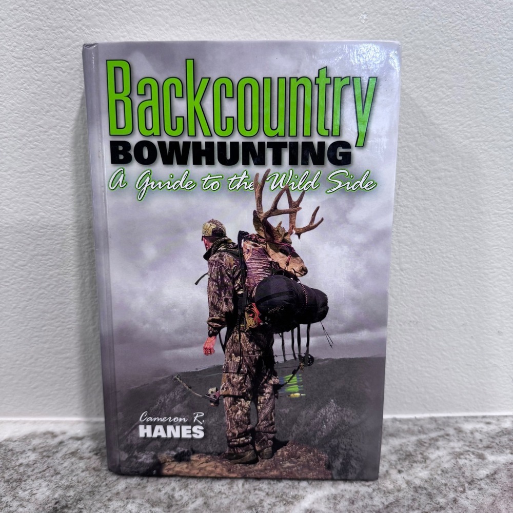 Backcountry Bowhunting Cameron Hanes 1st Edition 2nd print Hardcover w/DVD 2006